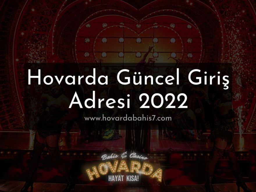 Hovarda Güncel Giriş