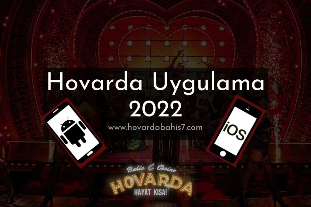 Hovarda Uygulama